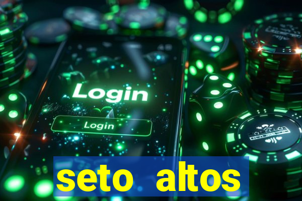 seto altos parametros para mim e para os outros